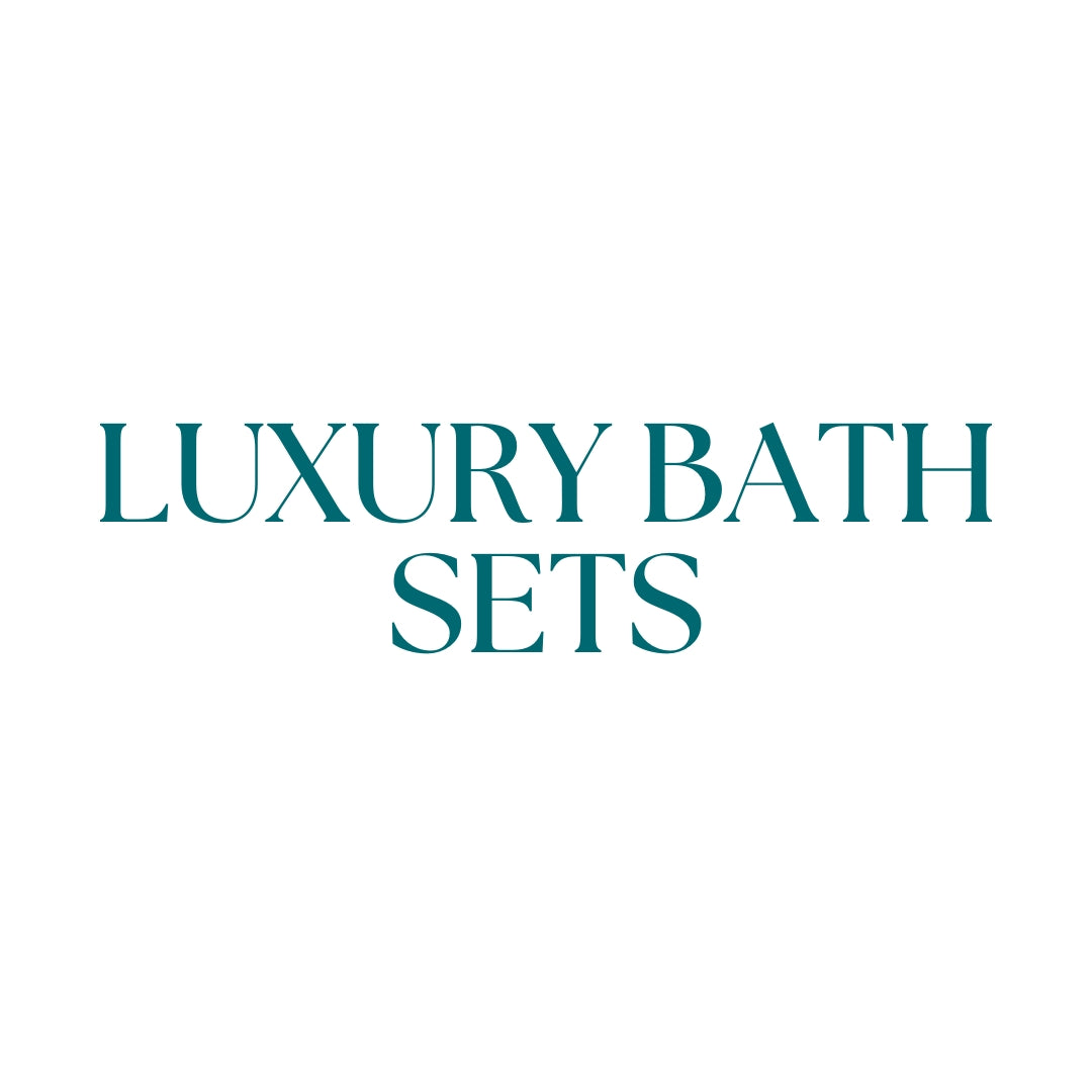Luxury Bath Sets